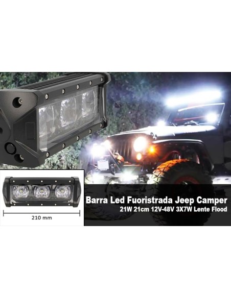 Barra Led Fuoristrada Work Light Bar 21W 21cm 12V-48V 3X7W Lente Flood